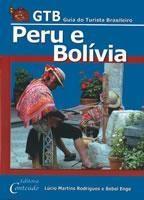 Baixar Peru e Bolívia – GTB Guia do Turista Brasileiro – 3ª ed. pdf, epub, eBook