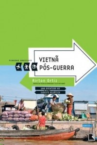 Baixar Vietnã pós-guerra – Viagens radicais pdf, epub, eBook