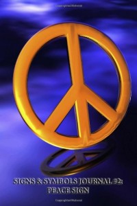 Baixar Signs & symbols journal #2 peace sign (blank pdf, epub, eBook