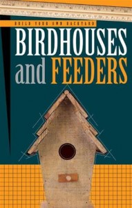 Baixar Build your own backyard birdhouses and feeders pdf, epub, eBook