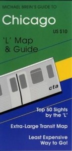 Baixar Michael Brein's Guide to Chicago: L Map & Guide pdf, epub, eBook