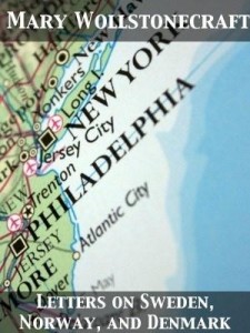 Baixar Letters on Sweden, Norway, and Denmark pdf, epub, eBook