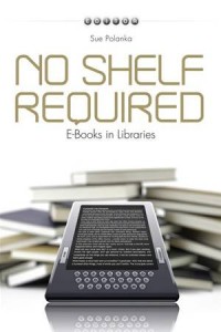 Baixar No shelf required: e-books in libraries pdf, epub, eBook
