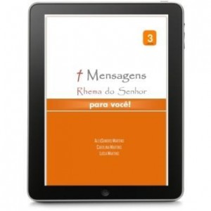 Baixar MENSAGENS DE DEUS | Rhema do Senhor para você (vol. 3) pdf, epub, eBook