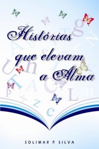 Baixar Histórias que elevam a alma pdf, epub, eBook