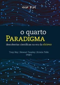 Baixar O Quarto Paradigma: descobertas científicas na era da eScience pdf, epub, eBook