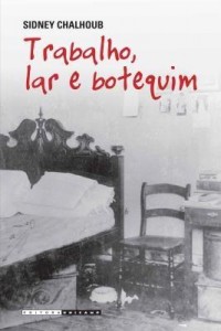 Baixar Trabalho, lar e botequim pdf, epub, eBook