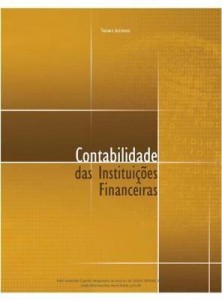 Baixar CONTABILIDADE DAS INSTITUIÇÕES FINANCEIRAS pdf, epub, eBook