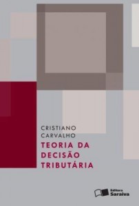 Baixar TEORIA DA DECISÃO TRIBUTÁRIA pdf, epub, eBook