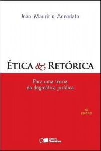 Baixar ÉTICA E RETÓRICA – PARA UMA TEORIA DA DOGMÁTICA JURÍDICA – 5ª edição pdf, epub, eBook