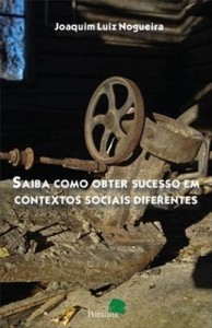 Baixar Saiba como obter sucesso em contextos sociais diferentes pdf, epub, eBook