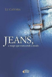 Baixar Jeans, a roupa que transcende a moda pdf, epub, eBook