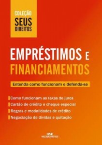 Baixar Empréstimos e Financiamentos: Entenda como funcionam e defenda-se pdf, epub, eBook