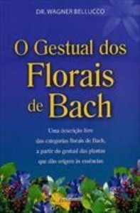 Baixar Gestual dos Florais de Bach, O pdf, epub, eBook