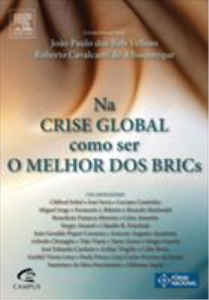Baixar Na Crise Global, Como Ser o Melhor dos Brics pdf, epub, eBook