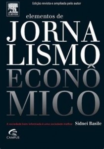 Baixar Elementos de jornalismo econômico – 2ª edição pdf, epub, eBook