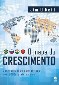 Baixar O Mapa do Crescimento – Oportunidades Econômicas Nos Brics e Além Deles pdf, epub, eBook
