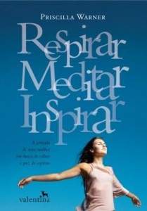 Baixar Respirar, Meditar, Inspirar pdf, epub, eBook