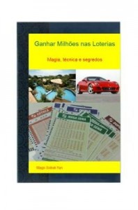 Baixar Ganhar milhões nas loterias: segredos, técnica e magia pdf, epub, eBook