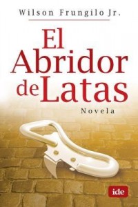 Baixar El Abridor de Latas pdf, epub, eBook