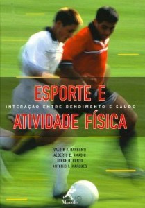 Baixar Esporte e Atividade Física – Interação Entre Rendimento e Saúde pdf, epub, eBook