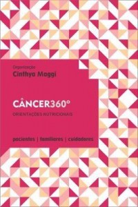Baixar Câncer 360º – Orientações Nutricionais pdf, epub, eBook