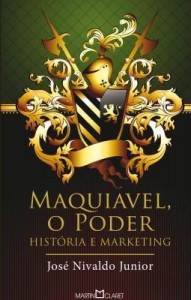Baixar Maquiavel, o poder: história e marketing pdf, epub, eBook