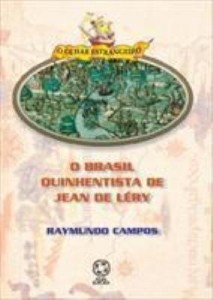 Baixar O Brasil quinhentista de Jean Léry – 2ª edição pdf, epub, eBook