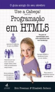 Baixar Use A Cabeça! – Programação Em Html 5 pdf, epub, eBook