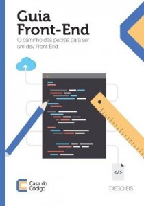 Baixar Guia Front-End: O caminho das pedras para ser um dev Front-End pdf, epub, eBook