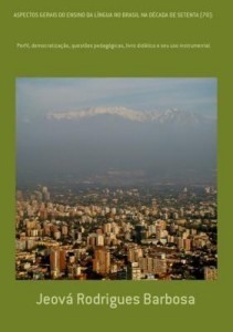 Baixar Aspectos Gerais Do Ensino Da LÍngua No Brasil Na DÉcada De Setenta (70): pdf, epub, eBook