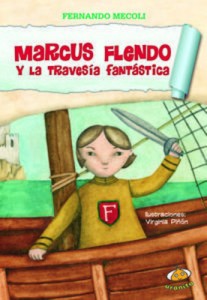 Baixar Marcus flendo y la travesia fantastica pdf, epub, eBook