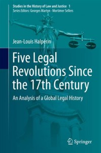 Baixar Five legal revolutions since the 17th century pdf, epub, eBook