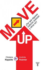 Baixar Move up por que alguna culturas avanzan y otras pdf, epub, eBook