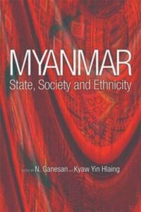 Baixar Myanmar: state, society and ethnicity pdf, epub, eBook