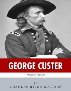 Baixar American legends: the life of george custer pdf, epub, eBook