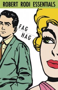 Baixar Fag hag (robert rodi essentials) pdf, epub, eBook