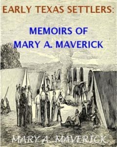 Baixar Memoirs of mary a. maverick pdf, epub, eBook