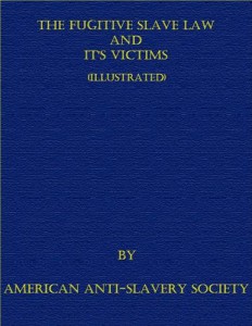 Baixar Fugitive slave law and it’s victims pdf, epub, eBook