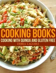 Baixar Cooking books: cooking with quinoa and gluten pdf, epub, eBook