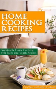 Baixar Home cooking recipes: sustainable home cooking pdf, epub, eBook