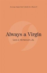 Baixar Always a virgin: catholic for a reason ii pdf, epub, eBook
