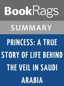 Baixar Princess: a true story of life behind the veil pdf, epub, eBook