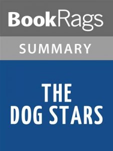 Baixar Dog stars by peter heller l summary & study pdf, epub, eBook