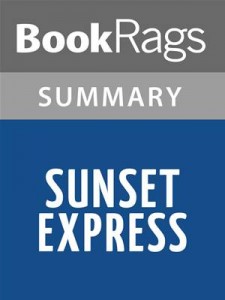 Baixar Sunset express by robert crais | summary & study pdf, epub, eBook
