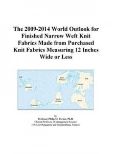 Baixar 2009-2014 world outlook for finished narrow pdf, epub, eBook