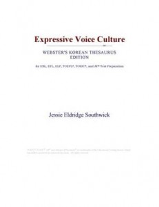 Baixar Expressive voice culture (webster’s korean pdf, epub, eBook