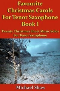 Baixar Favourite christmas carols for tenor saxophone pdf, epub, eBook