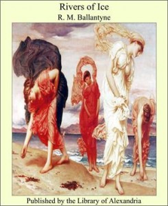 Baixar Rivers of ice pdf, epub, eBook