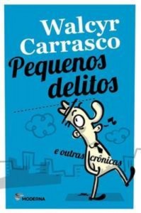 Baixar Pequenos delitos e outras cronicas pdf, epub, eBook
